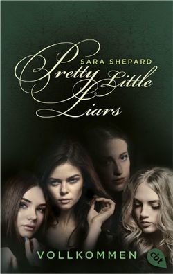 Pretty Little Liars - Vollkommen, Sara Shepard