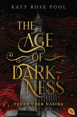 The Age of Darkness - Feuer ?ber Nasira, Katy Rose Pool