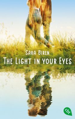The Light in Your Eyes, Sara Biren