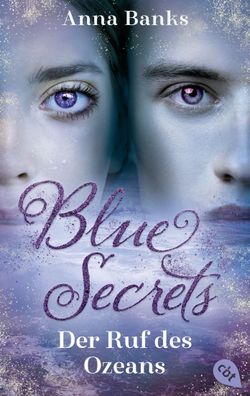 Blue Secrets - Der Ruf des Ozeans, Anna Banks