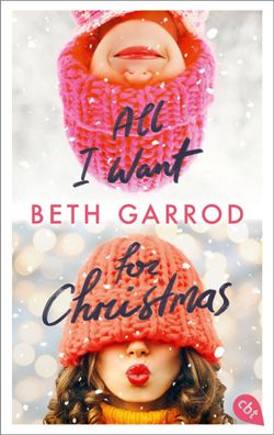All I want for Christmas, Beth Garrod