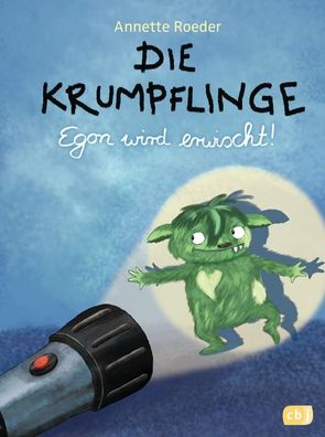 Die Krumpflinge 02 - Egon wird erwischt!, Annette Roeder