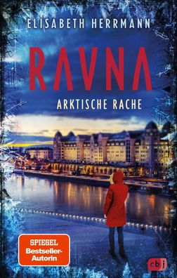 RAVNA - Arktische Rache, Elisabeth Herrmann