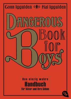 Dangerous Book for Boys, Conn Iggulden