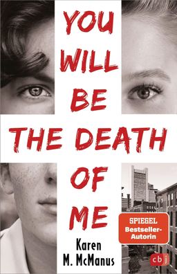 You will be the death of me, Karen M. McManus