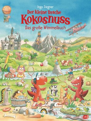 Der kleine Drache Kokosnuss - Das gro?e Wimmelbuch, Ingo Siegner