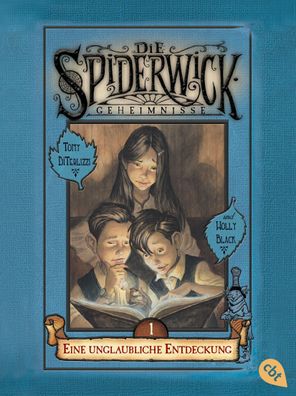 Die Spiderwick Geheimnisse 01 - Eine unglaubliche Entdeckung, Holly Black