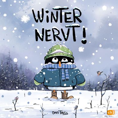 Winter nervt!, Dan Tavis