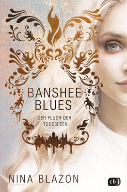 Banshee Blues - Der Fluch der Todesfeen, Nina Blazon