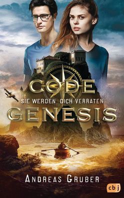 Code Genesis - Sie werden dich verraten, Andreas Gruber