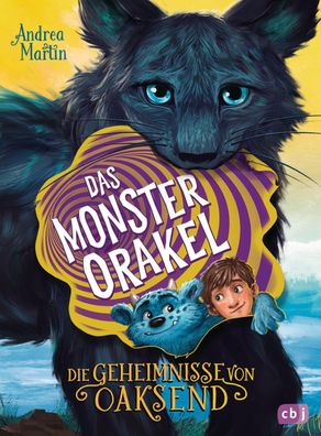 Die Geheimnisse von Oaksend - Das Monsterorakel, Andrea Martin