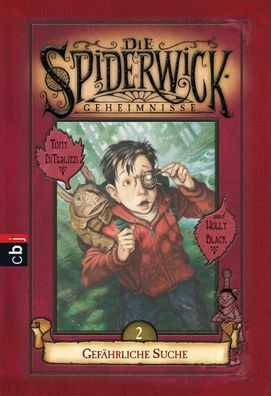 Die Spiderwick Geheimnisse 02 - Gef?hrliche Suche, Holly Black