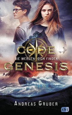 Code Genesis - Sie werden dich finden, Andreas Gruber