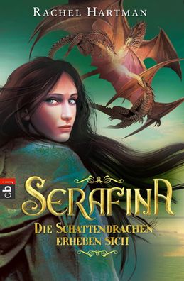 Serafina 02 - Die Schattendrachen erheben sich, Rachel Hartman