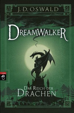 Dreamwalker - Das Reich der Drachen, James Oswald