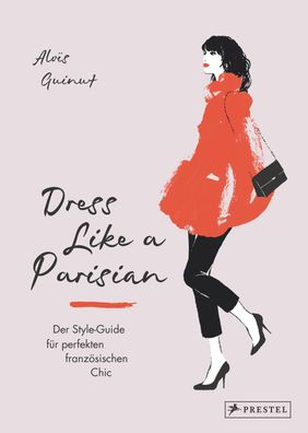 Dress like a Parisian, Alo?s Guinut