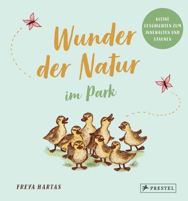 Wunder der Natur im Park, Rachel Williams
