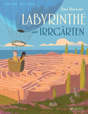 Das Buch der Labyrinthe und Irrg?rten, Silke Vry