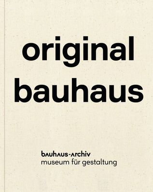 original bauhaus - dt., Nina Wiedemeyer