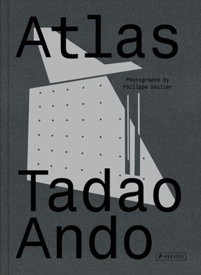 Atlas - Tadao Ando, Philippe S?clier