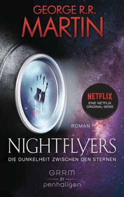 Nightflyers - Die Dunkelheit zwischen den Sternen, George R. R. Martin