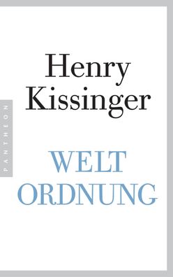 Weltordnung, Henry A. Kissinger