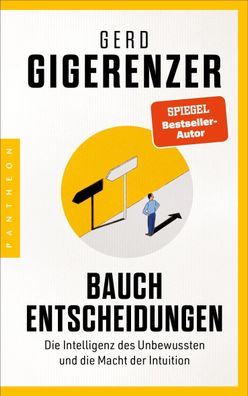 Bauchentscheidungen, Gerd Gigerenzer