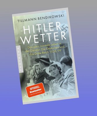 Hitlerwetter, Tillmann Bendikowski