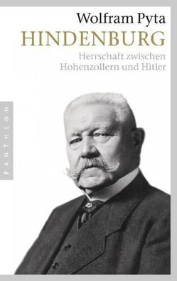 Hindenburg, Wolfram Pyta