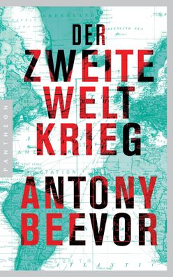 Der Zweite Weltkrieg, Antony Beevor