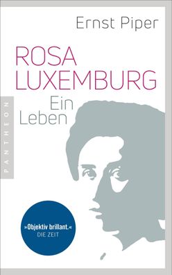 Rosa Luxemburg, Ernst Piper