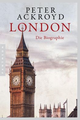 London - Die Biographie, Peter Ackroyd