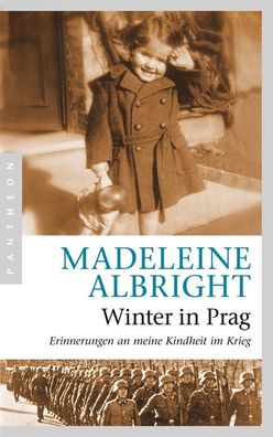 Winter in Prag, Madeleine K. Albright