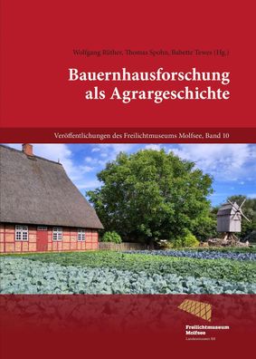 Bauernhausforschung als Agrargeschichte, Wolfgang R?ther
