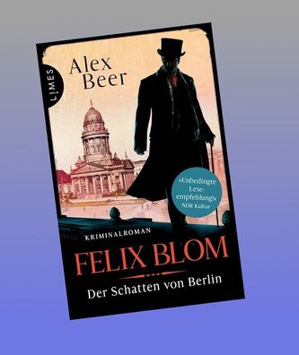 Felix Blom. Der Schatten von Berlin, Alex Beer