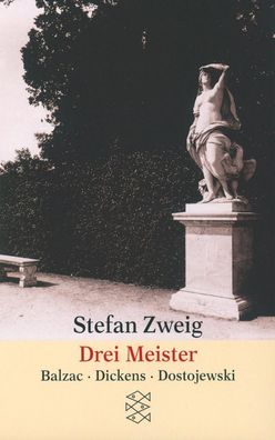 Drei Meister, Stefan Zweig