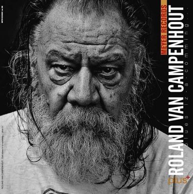 Roland Van Campenhout: Dah Blues Iz-A Comming... Plus (180g) - Meyer - (Vinyl / Pop