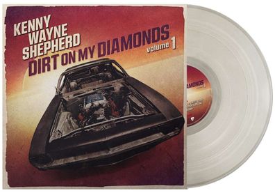 Kenny Wayne Shepherd: Dirt On My Diamonds Volume 1 (Limited Edition) (Natural ...