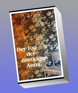 Der Tod der dreckigen Anna, Tina Seel