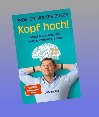 Kopf hoch!, Volker Busch