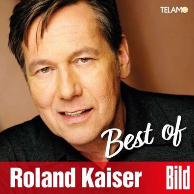 Roland Kaiser: BILD - Best Of - - (CD / Titel: A-G)