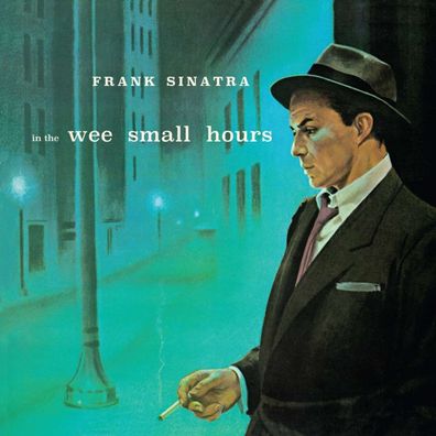 Frank Sinatra (1915-1998): In The Wee Small Hours (+ 8 Bonustracks) - - (CD / I)