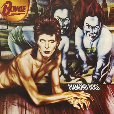 David Bowie (1947-2016): Diamond Dogs (2016 remastered) (180g) - Plg Uk 9029599040...