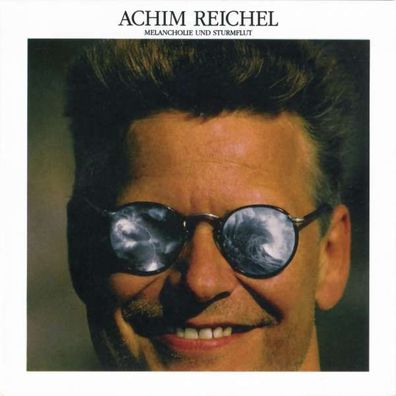 Achim Reichel: Melancholie und Sturmflut (Deluxe Edition) (+ 12" Bonus Single) (180g