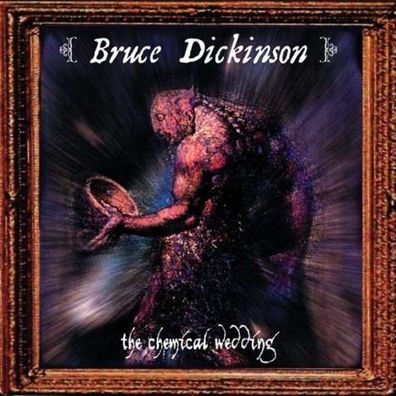 Bruce Dickinson: The Chemical Wedding - Sanctuary 505074922142 - (CD / Titel: A-G)