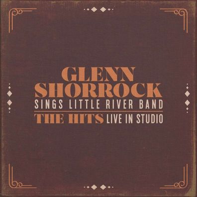 Glenn Shorrock: Sings Little River Band: The Hits Live In Studio - - (CD / S)
