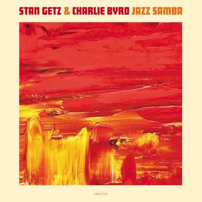 Stan Getz & Charlie Byrd: Jazz Samba (180g)