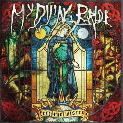 My Dying Bride: Feel The Misery (180g) - - (LP / F)