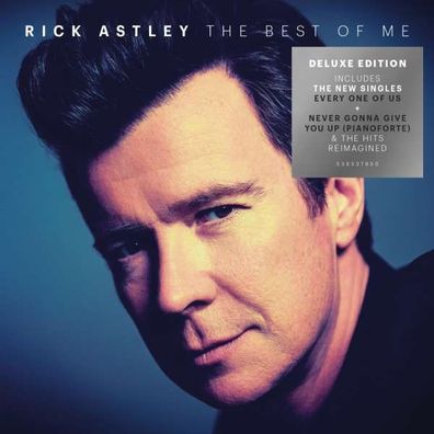 Rick Astley: The Best Of Me (Deluxe Edition) - BMG Rights - (CD / T)