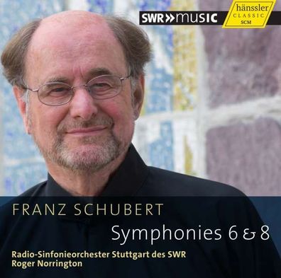 Franz Schubert (1797-1828): Symphonien Nr.6 & 8 - SWR Classic - (CD / Titel: H-Z)